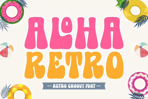 Aloha Retro Font: A Display Typeface for Campaigns