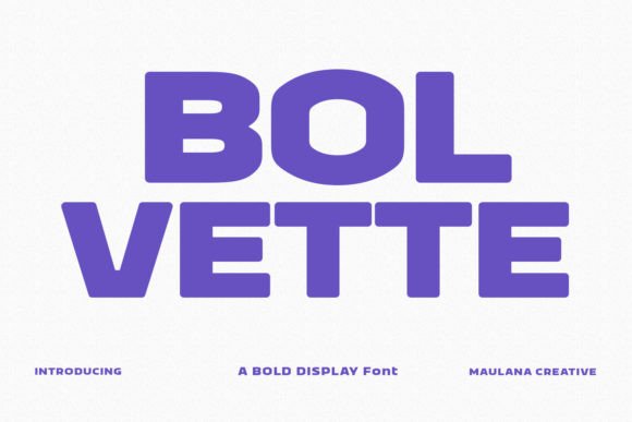 Bolvette Font: Bold Display Type for Campaigns