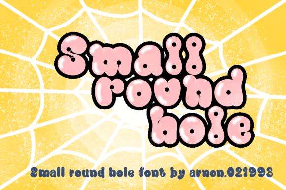 Small Round Hole Font: Playful Branding for Small Business